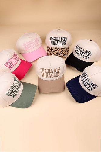 He Still Does Miracles Cap🌈