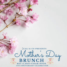 Load image into Gallery viewer, Mothers Day Brunch Ticket