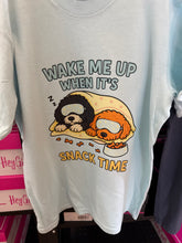 Load image into Gallery viewer, Wake Me Up When It’s Snack Time Tee